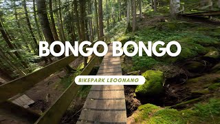 Bongo Bongo Trail Bikepark Leogang Austria POV...