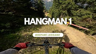 Hangman 1 Expert Line ❌Bikepark Leogang...