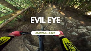 Evil Eye Black Bikepark Kranjska Gora  Slovenia