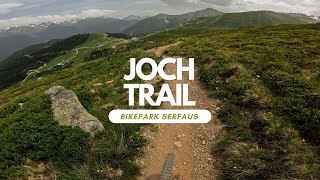 Jochtrail Enduro Trail Bikepark Serfaus...