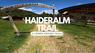 Haideralm Trail Schwarz Enduro Line Bikepark 3...