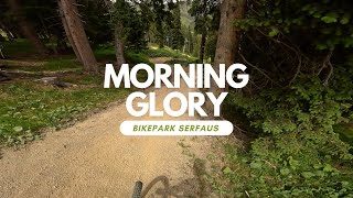 Morning Glory Flow Line Bikepark Serfaus full...