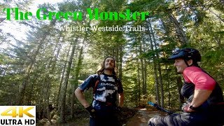 The Green Monster  Whistler Westside Trails in 4K
