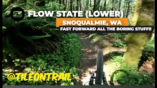 Flow State (Lower) - Snoqualmie, WA - Trail...