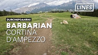 Barbarian - Cortina Bike Park Dolomiti  | LINES