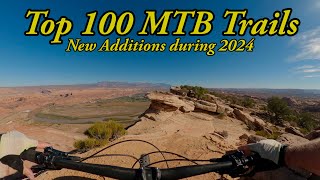 Top 100 MTB Trails - New Additions during 2024