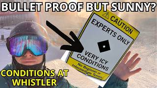 So Icy It Changed A Run's Rating !?! Whistler...