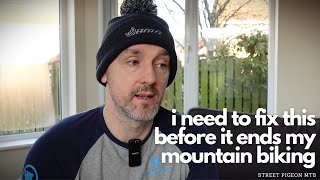 I don't want my mountain biking to end like...