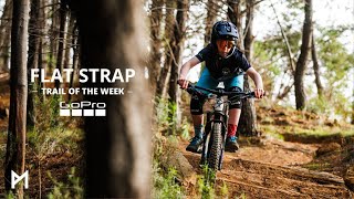 Flat Strap | Trail of the week | Mystic Bike Park
