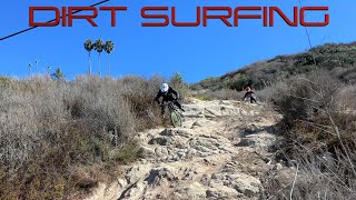 Shuttle Day / Dirt Surfing in January / We...