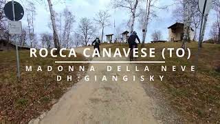 MTB - Rocca Canavese (TO) ; Madonna della...