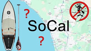 SUP Surfing SoCal (What I Learned)