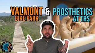 Valmont Bike Park & Visiting TRS...