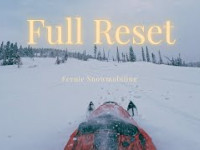 FERNIE FULL RESET! - Snowmobiling in Fernie B.C.