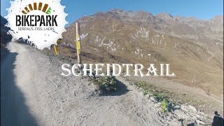 Bikepark - Serfaus Fiss Ladis - 'Scheidtrail'
