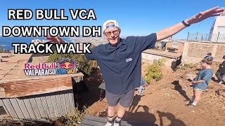 RED BULL URBAN DH VALPARASIO TRACK WALK !