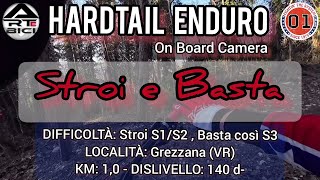 STROI e BASTA così discesa MTB Enduro...