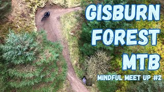 Mindful Meet Up No.2 - Gisburn Forest MTB