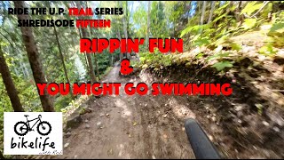 Ride The U.P. Trail Series - Don't Fall in the...