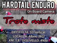 TROTE miste discesa MTB Enduro Albino (BG)...