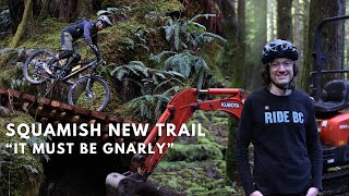 Squamish Newest Trail is not what you would...