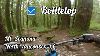 Bottletop at Mt. Seymour in North Vancouver, BC