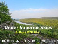 Under Superior Skies: A Mountain Biking Short Film