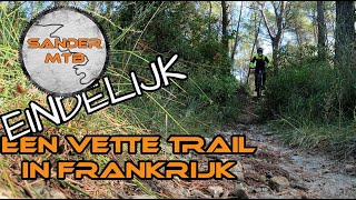 Eindelijk een échte MTB trail in Frankrijk