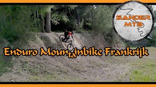 Mtb avontuur Frankrijk #4. Enduro lijnen...
