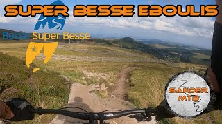 Super Besse Downhill mountainbike || Eboulis