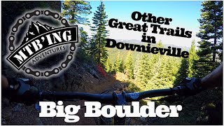 Big Boulder 2018 (Downieville, CA) Mountain Biking