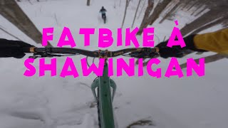 Fatbike à Shawinigan!!!