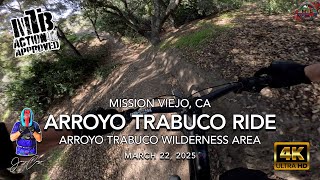 MTB Riding | Arroyo Trabuco Ride | March 22, 2025