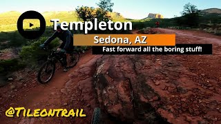 Templeton - Sedona, AZ - MTB Trail Preview