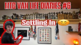 MTB VAN LIFE #6 *SETTLING IN TO THE NEW...