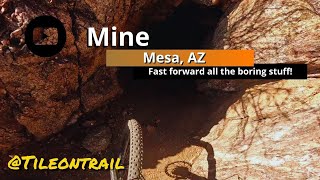 Mine (upper) - Mesa, AZ - MTB Trail Preview