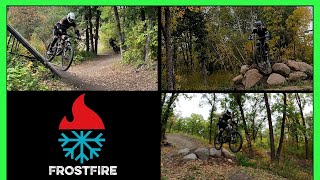 We hit FROSTFIRE bike park!