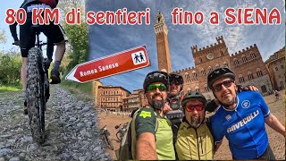 80 km di avventura in MTB fino a Siena lungo...
