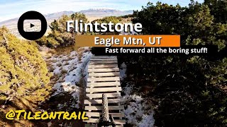 Flintstone - Eagle Mtn, UT - MTB Trail Preview
