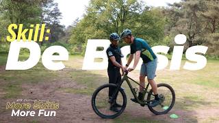 Is mijn MTB Basis wel op orde? // More Skills,...