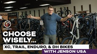 Cross Country vs Trail vs Enduro vs Downhill:...
