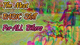 The Most BASIC skill for ALL bikes! Can you do...