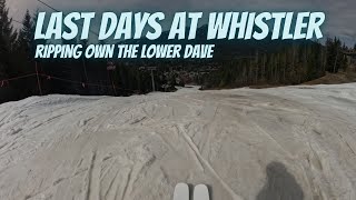Last Days at Whistler,   Ripping down the...