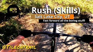 Rush ( Skills ) - Draper, UT - MTB Trail Preview
