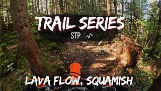 TRAIL SERIES | STP | Lava Flow, Squamish