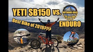 Yeti SB150 vs. Outdoor Gold Enduro // Rigorous...
