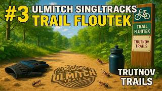 ‍♂️ Ulmitch SINGLTRACKS #3: FLOW TRAIL...