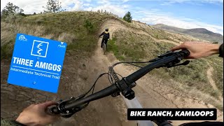 Three Amigos | Blue trail | Bike Ranch - KAMLOOPS