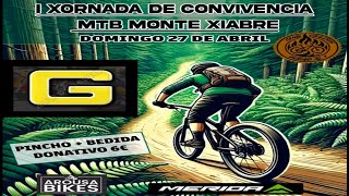 I  jornada de convivencia MTB MONTE XIABRE