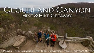 Cloudland Canyon: Hike and mountain biking getaway